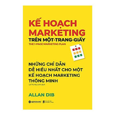 Sách Kế Hoạch Marketing Trên Một Trang Giấy - Alphabooks - BẢN QUYỀN