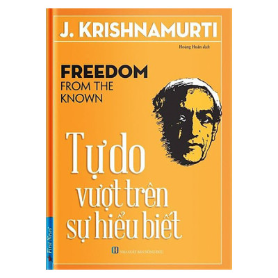 Combo Tự Do Vượt Trên Sự Hiểu Biết + Quẳng Gánh Lo Đi Và Vui Sống (2 Cuốn)