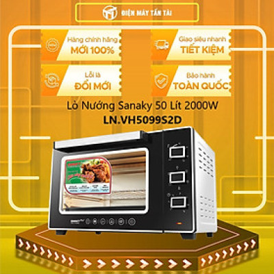 Lò nướng Sanaky VH-5099S2D 50 lít - Hàng Chính Hãng - Chỉ Giao Hồ Chí Minh