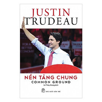 Nền tảng chung - Justin Trudeau