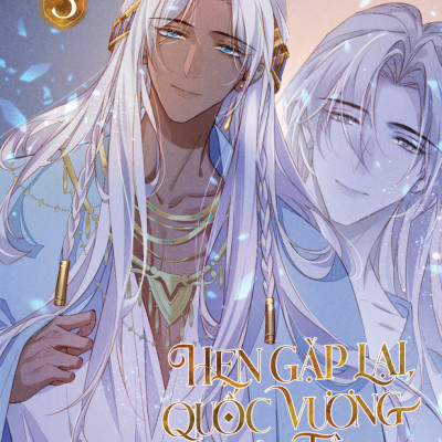 Sách - Hẹn Gặp Lại, Quốc Vương Của Tôi - Tập 3 - Tặng Kèm Sticker Tem