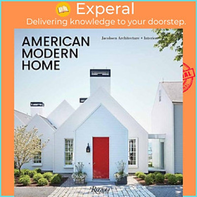 Sách - American Modern Vernacular - Jacobsen Architecture + Interiors by Simon Jacobsen (UK edition, hardcover)