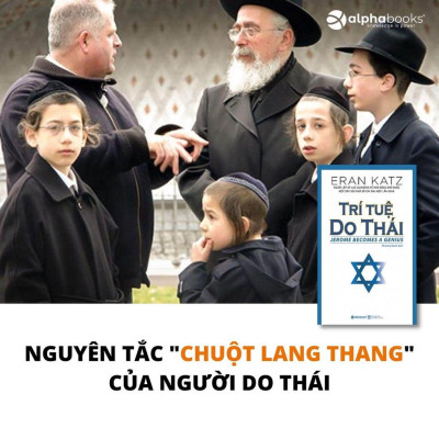 Trí Tuệ Do Thái (Tái Bản Mới Nhất) - Bản Quyền
