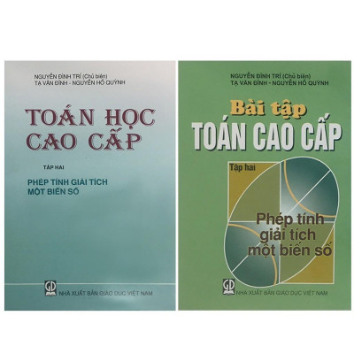 Sách - Bộ Toán Học Cao Cấp Và Bài Tập Toán Cao Cấp Tập 2 - Phép Tính Giải Tích Một Biến Số - KHỔ NHỎ - NXB Giáo Dục - HV