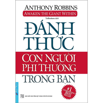 Sách - Đánh Thức Con Người Phi Thường Trong Bạn - First News