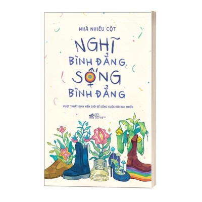 Nghĩ Bình Đẳng, Sống Bình Đẳng
