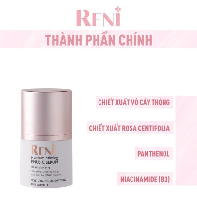 Serum nhựa thông đỏ phục hồi làn da cao cấp Reni Premium Calming Pinux C Serum