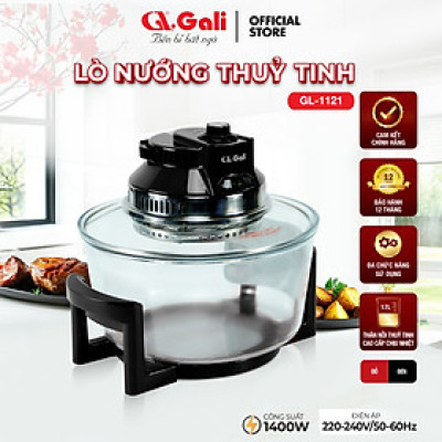 Lò nướng thủy tinh đa năng Gali GL-1121 17 lít 1300w, hàng chính hãng bảo hành 24 tháng, tặng kèm 10 phụ kiện tiện lợi