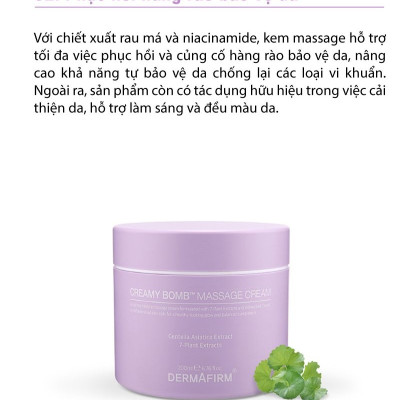 Kem massage phục hồi và làm dịu da tức thì Dermafirm Creamy Bomb Massage Cream 200ml