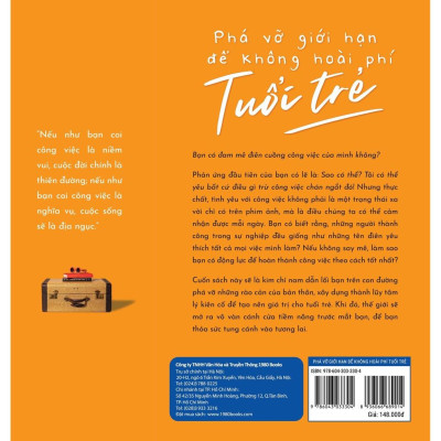 Sách  Phá Vỡ Giới Hạn Để Không Hoài Phí Tuổi Trẻ