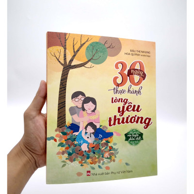 30 ngày thực hành lòng yêu thương – Bộ sách rèn luyện phẩm chất