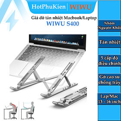 Giá đỡ Aluminum Wiwu S400 cho Macbook laptop 13 inch đên 15.5 inch giúp tản nhiệt thiết kế nhôm nguyên khối - Hàng nhập khẩu