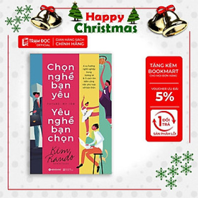 [ThangLong Bookstore]Chọn nghề bạn yêu yêu nghề bạn chọn