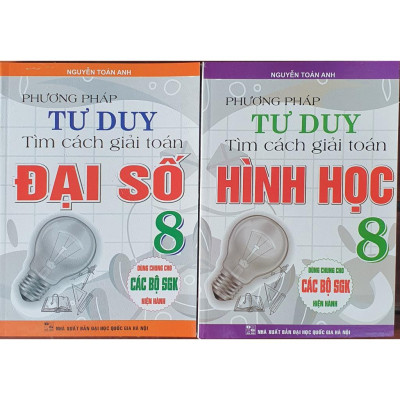 Sách - Phương Pháp Tư Duy Tìm Cách Giải Toán Lớp 6,7.8,9( Dùng Chung Cho Các Bộ SGK Hiện Hành) HA