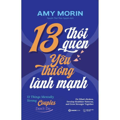13 Thói Quen Yêu Thương Lành Mạnh - 13 Things Mentally Strong Couples Don