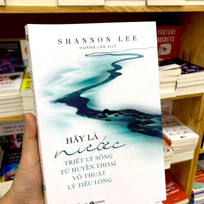Hãy Là Nước: Triết Lý Sống Từ Huyền Thoại Võ Thuật Lý Tiểu Long