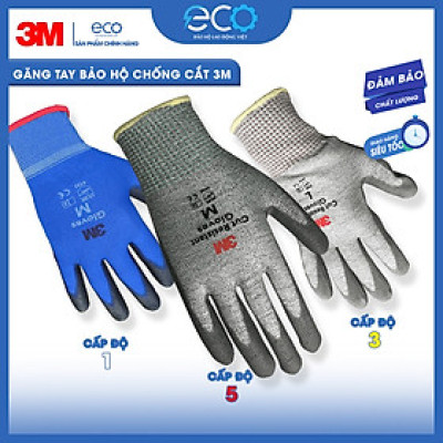 Găng tay chống cắt 3M ( Cấp độ 1, Cấp độ 3, Cấp độ 5 ) chống đâm xuyên, xé rách, mài mòn