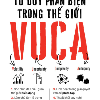 Tư Duy Phản Biện Trong Thế Giới VUCA
