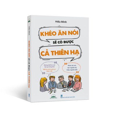 Sách - Khéo Ăn Nói Sẽ Có Được Cả Thiên Hạ +  Đắc Nhân Tâm - Tiên Phong Books