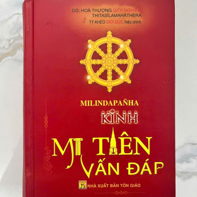 Sách Phật Giáo - Kinh Mi Tiên Vấn Đáp - Hòa Thượng Giới Nghiêm