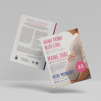 Hành Trình Nuôi Con Mang Thai - Cẩm Nang Thai Sản Đầy Đủ Nhất - Bản Quyền