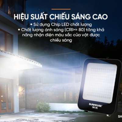 Đèn pha LED SUNHOUSE Spec SHE-LSPPL01.150W Sử dụng Chip LED ,Tuổi thọ 25.000 giờ, chuẩn IP66, chống nước