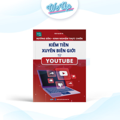 Combo Hướng Dẫn Kiếm Tiền Xuyên Biên Giới Từ Youtube + Công Thức Sản Xuất Video Ngắn - Livestream Khác Biệt