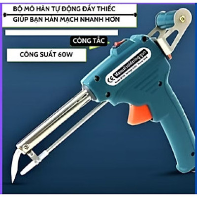 MỎ HÀN TỰ ĐỘNG ĐẨY THIẾC KHI HÀN RA NHIỆT NÓNG NHANH RỂ HÀN