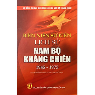 Biên niên sự kiện Lịch sử Nam bộ Kháng chiến 1945 - 1975