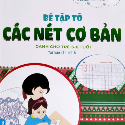 Tủ Sách Mầm Non - Bé Tập Tô - Các Nét Cơ Bản (Dành Cho Trẻ 5-6 Tuổi)