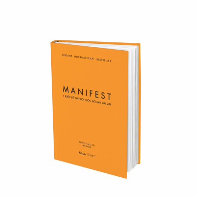 Sách - Manifest - 7 Bước Để Thay Đổi Cuộc Đời Bạn Mãi Mãi - Bìa Cứng - Tặng Kèm Móc Khóa Ngẫu Nhiên + Lời Chúc Và Chữ Ký Tác Giả Dành Riêng Cho Độc Giả Việt Nam - Độc Quyền Fahasa