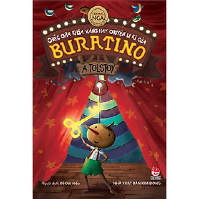 Chiếc Chìa Khóa Vàng Hay Chuyện Li Kì Của Buratino (Tác Phẩm Chọn Lọc - Văn Học Nga)