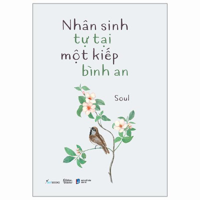 Sách - Nhân Sinh Tự Tại Một Kiếp Bình An