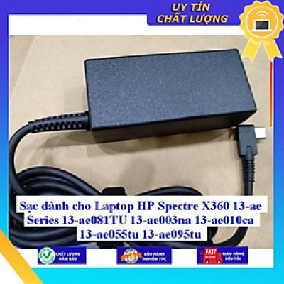Sạc dùng cho Laptop HP Spectre X360 13-ae Series 13-ae081TU 13-ae003na 13-ae010ca 13-ae055tu 13-ae095tu - Hàng Nhập Khẩu New Seal