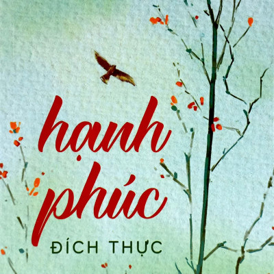 Trò Chuyện Với Thiền Sư Thích Nhất Hạnh - Hạnh Phúc Đích Thực (Tái Bản)