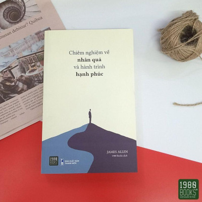 Sách - Chiêm Nghiệm Về Nhân Quả Và Hành Trình Hạnh Phúc