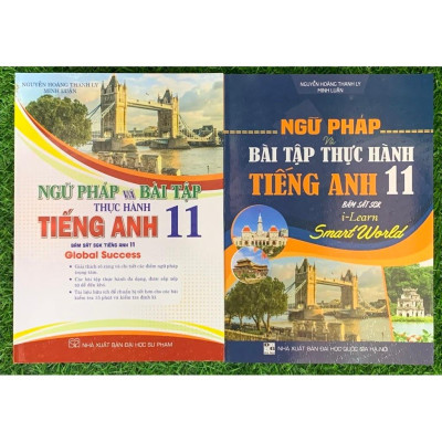 Combo Ngữ Pháp Và Bài Tập TH Tiếng Anh 11 - Bám Sát SGK Tiếng Anh 11 - Global Success + I-Learn Smart World (HA)