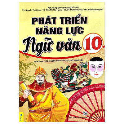 Phát Triển Năng Lực Ngữ Văn 10 (Theo Chương Trình GDPT Mới)