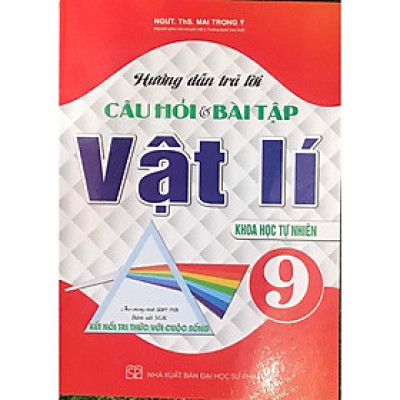 Hướng dẫn trả lời câu hỏi & bài tập Vật Lí 9 ( Theo chương trình GDPT mới- Bám sát SGK KNTT) (HA-MK)