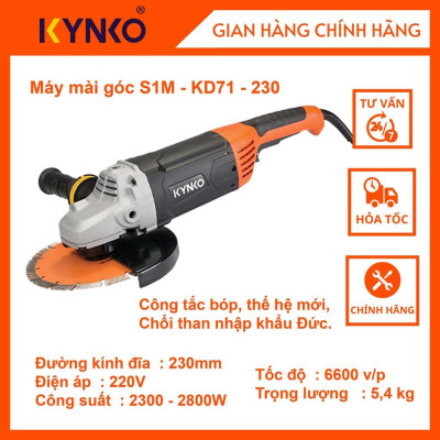 Máy mài góc cầm tay chính hãng Kynko S1M- KD71 -230 Đường kính đĩa 230mm giá tốt