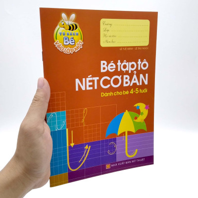 Tủ Sách Cho Bé Vào Lớp 1 - Bé Tập Tô Nét Cơ Bản - Dành Cho Bé 4-5 Tuổi (2022)