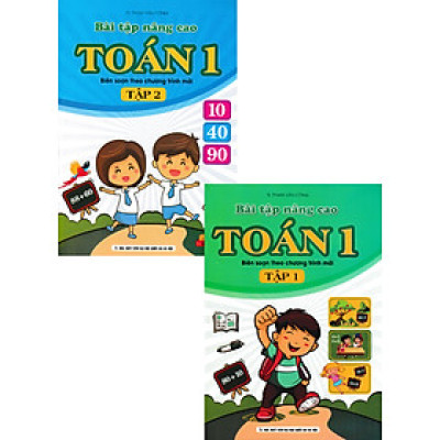 Combo Bài Tập Nâng Cao Toán 1 (Biên Soạn Theo Chương Trình Mới) (Bộ 2 Cuốn)_KV
