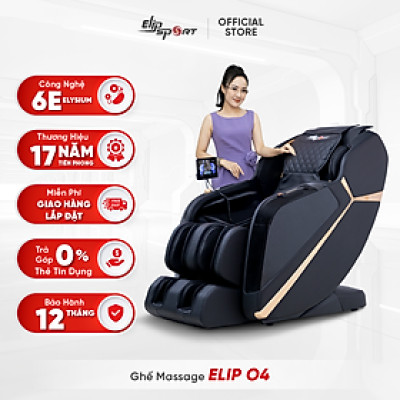 Ghế Massage ELIP O4 - Công nghệ 6E Elysium, Con Lăn Đôi Massage Bắp Chân, Massage Cổ Vai Gáy Chuyên Sâu