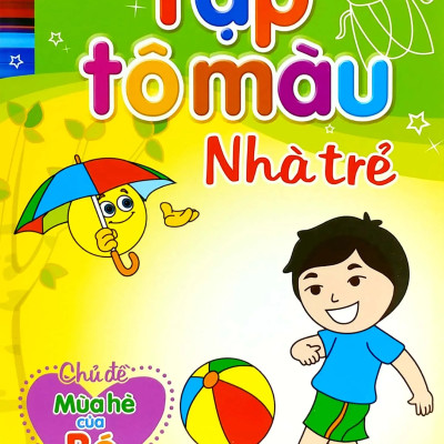Tập Tô Màu Nhà Trẻ - Mùa Hè Của Bé (2022)