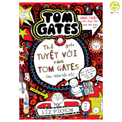 Thế Giới Tuyệt Vời Của Tom Gates - Song ngữ Việt-Anh. Truyện tranh kèm audio và từ vựng chọn lọc.