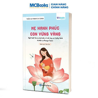 Sách - Mẹ Hạnh Phúc, Con Vững Vàng