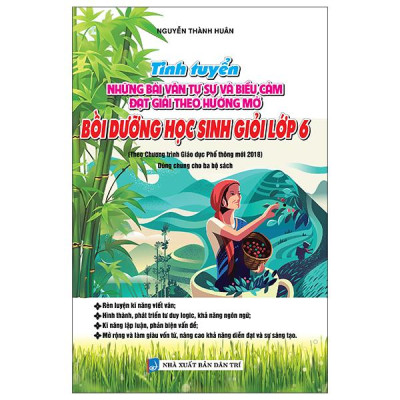 Sách - Tinh Tuyển Những Bài Văn Tự Sự Và Biểu Cảm Đạt Giải Theo Hướng Mở Bồi Dưỡng Học Sinh Giỏi Lớp 6