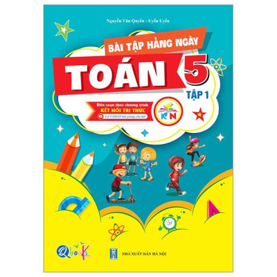 Bài Tập Hằng Ngày Toán 5 - Tập 1 (Kết Nối)