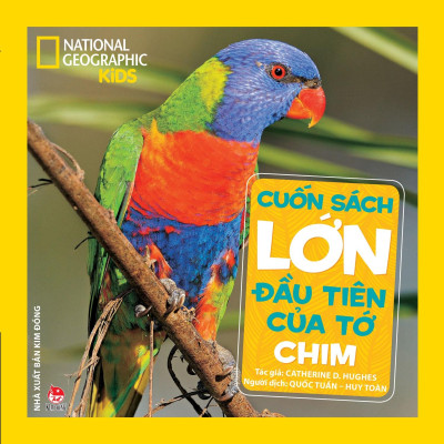 Cuốn Sách Lớn Đầu Tiên Của Tớ - Chim - Bìa Cứng (Tái Bản 2024)