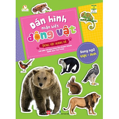 	Dán Hình Nhận Biết Động Vật - Động Vật Hoang Dã (Song Ngữ Việt-Anh) _DTI